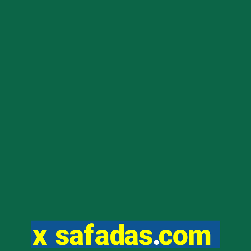 x safadas.com